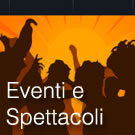 eventi e spettacoli