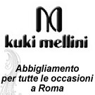 KUKI MELLINI - alta moda a roma