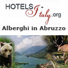 ALBERGHI ABRUZZO - alberghi in Abruzzo